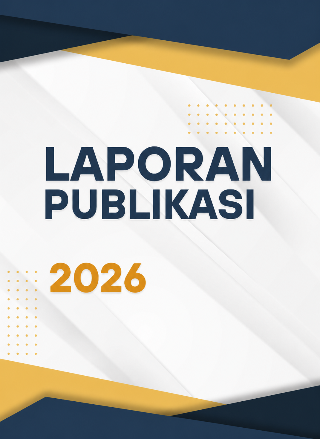 Laporan Publikasi 2026